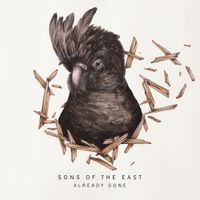 Sons Of The East - Already Gone