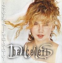 Sezen Aksu - D&uuml;ş Bah&ccedil;eleri