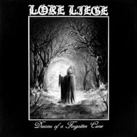 Lore Liege - Dreams of a Forgotten Curse