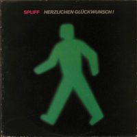 Spliff - Herzlichen Gl&uuml;ckwunsch!