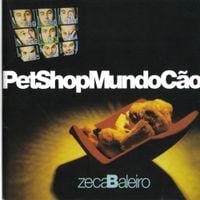 Zeca Baleiro - Pet Shop Mundo C&atilde;o