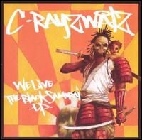 C-Rayz Walz - We Live: The Black Samurai