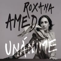 Roxana Amed - Un&aacute;nime