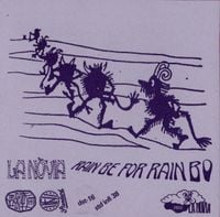 La N&ograve;via - Rain Be For Rain Bo