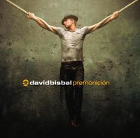 David Bisbal - Premonici&oacute;n