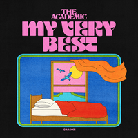 The Academic - My Very Best
