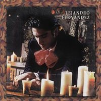 Alejandro Fern&aacute;ndez - Muy dentro de mi coraz&oacute;n