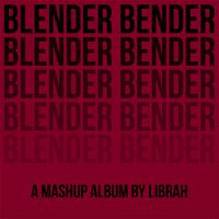 LibraH - Blender Bender