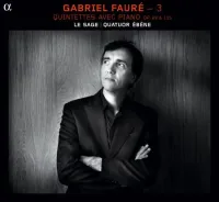 Quatuor &Eacute;b&egrave;ne / &Eacute;ric Le Sage - Vol. 3: Quintettes avec piano, op. 89 & 115