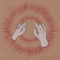 Godspeed You! Black Emperor - Lift Yr. Skinny Fists Like Antennas to Heaven!
