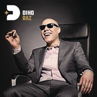 Diho - Diho RaZ