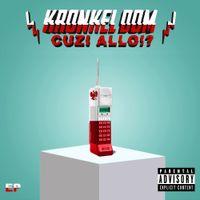 Kronkel Dom - Cuzi Allo!?