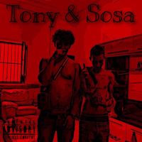 Tony 2Milli - Tony & Sosa