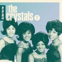 The Crystals - Da Doo Ron Ron: The Very Best Of The Crystals