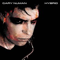 Gary Numan - Hybrid