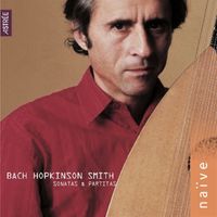 Hopkinson Smith - Sonatas & Partitas BWV 1001-1006