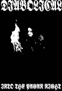 Diabolical - Into the Pagan Night