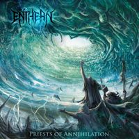 Enthean - Priests of Annihilation
