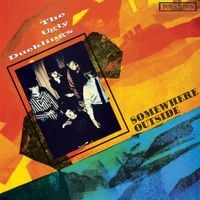 The Ugly Ducklings - Somewhere Outside