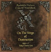 X Japan - On The Verge Of Destruction 1992.1.7 Tokyo Dome Live