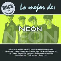 Ne&oacute;n - Lo Mejor De: Ne&oacute;n