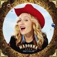 Madonna - Don't Tell Me