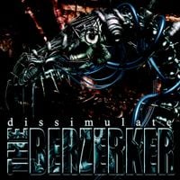 The Berzerker - Dissimulate
