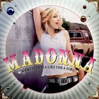 Madonna - What It Feels Like for a Girl