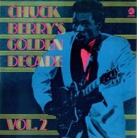 Chuck Berry - Chuck Berry's Golden Decade, Vol. 2