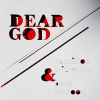 Hamilton Leithauser & Paul Maroon - Dear God