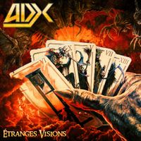 ADX - &Eacute;tranges visions