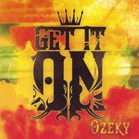 Ozeky - Get It On