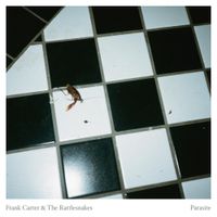 Frank Carter & The Rattlesnakes - Parasite