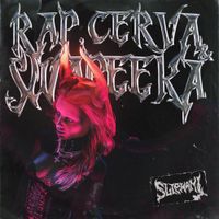 Slipmami - Rap, Cerva & Swapeeka