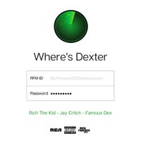 Rich The Kid, Famous Dex & Jay Critch - Where's Dexter?