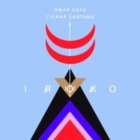 Omar Sosa & Tigan&aacute; Santana - Iroko
