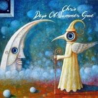 Chris - Days of Summer Gone