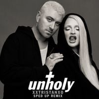 Sam Smith - Unholy (Sped Up)