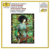 Berliner Philharmoniker - Rimsky-Korsakov: Scheherazade; Borodin: Polovtsian Dances