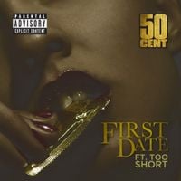 50 Cent - First Date