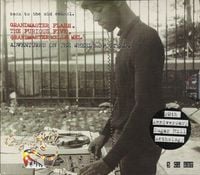 Grandmaster Flash & The Furious Five & Grandmaster Melle Mel - Adventures On The Wheels Of Steel