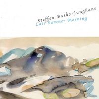 Steffen Basho-Junghans - Late Summer Morning