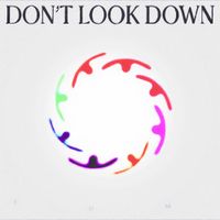 San Holo - DON'T LOOK DOWN
