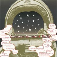 ススム ヨコタ [Susumu Yokota] - 1999