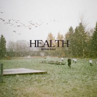 Medium Build - Health