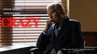 Chuck McGill - Crazy