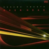 ススム ヨコタ [Susumu Yokota] - Over Head