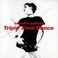 ススム ヨコタ [Susumu Yokota] - Triple Time Dance