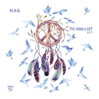M.O.S. - The Soulcast 021