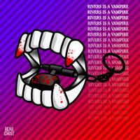 Bear Ghost - Rivers Is A Vampire